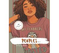 Coloring Book for Adults: Peoples Vol. 2 | Ethinic People Inclusive - Men, Women, and Children: Line Art - Silicone or Cordboard Bleed Through Mat Protector Needed