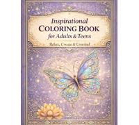 Coloring Book For Adults & Teens: Relax, Create & Unwind. 32 Beautiful Designs for Calm & Joy