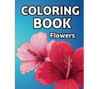 Coloring Book for Adults with Dementia and Alzheimer's: Simple Large Print for Seniors. 50 bold and easy Images of Flowers for stress relief and ... for Alzheimer's and Dementia’s patients.)