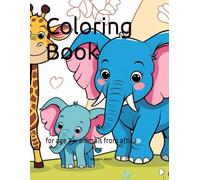 Coloring Book: for age 2 +, animals from africa