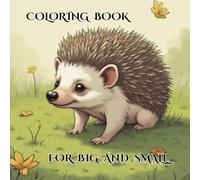Coloring Book for Big and Small: Adorable Baby Animals to Color and Love