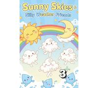 Coloring Book for Children: Sunny Skies and Silly Weather Friends