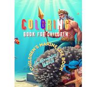 Coloring Book for Children Underwater World - Children's Marine Life Books