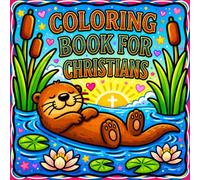 Coloring Book for Christians: 50 Cute and Cozy Pages with Bible Verses for Relaxation & Faith