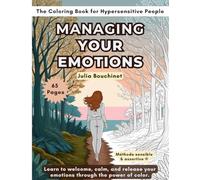 Coloring Book for Highly Sensitive Women: An introspective art therapy coloring book for emotional balance - 65 calming pages to reconnect, reflect, ... For Sensitive Women, Art Therapy & Emotions)