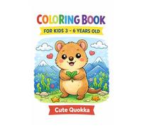 Coloring Book for Kids 3 - 6 Years old: Cute Quokka (Malbücher für Kinder)