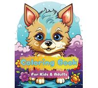 Coloring Book for Kids and Adults: Cute Animals & Creatures Coloring Book for Kids and Adults: Fun and Easy Large Print Illustrations for Relaxation, ... and Stress Relief (Bold & Simple Designs)