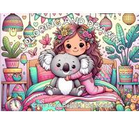 Coloring Book for Kids and Toddlers: Coco and Bobbie The Koala: New series of coloring book for all ages from Coloring and Drawing Goods