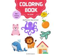 Coloring Book for Kids: Animals, Fruits, Home & Nature Coloring Book for Toddlers (Ages 2-5)