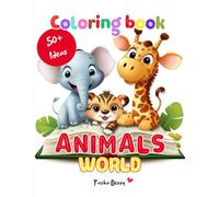 Coloring Book for Kids ANIMALS WORLD: Animals World Coloring Book with Color Samples for Kids Ages 4-8: Easy-to-Color 50+ Easy Coloring Pages , Cute and Fun Relaxation Time