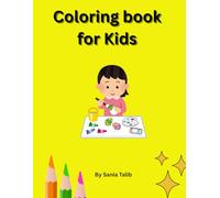 Coloring Book for kids: coloring book for kids to learn fruits, vegetables and animals names with fun .