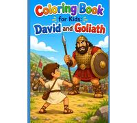 Coloring Book for Kids: David and Goliath: Bible Story Coloring Book for Boys and Girls Ages 4-8 | Fun Christian Activity Book