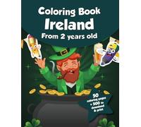 Coloring book for kids - Ireland (from 2 years old): 50 coloring pages + 500 to download & print!