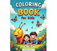 Coloring Book for Kids: Make your child learn about insects in cute way