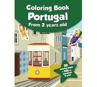 Coloring book for kids - Portugal (from 2 years old): 50 coloring pages + 500 to download & print!