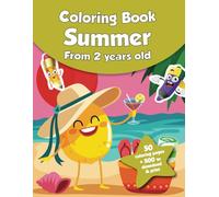 Coloring book for kids - Summer (from 2 years old): 50 coloring pages + 500 to download & print!