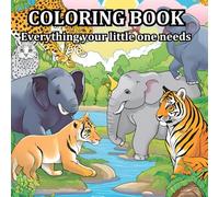 Coloring Book For Kids: This is a coloring animals book for kids 3-8 . Everything your little one need to start coloring