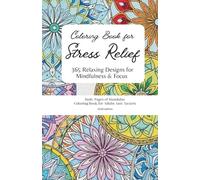 Coloring Book for Stress Relief - 365 Relaxing Designs for Mindfulness & Focus (2026 Edition): Daily Pages of Mandalas - Coloring Book for Adults Anti-Anxiety