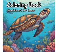 Coloring book for teenagers: Anxiety and stress buster coloring book: Aquatic Animal Mandela Coloring Book for Teens - Deep Stress Relief & Anxiety Buster!