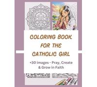Coloring Book for the Catholic Girl