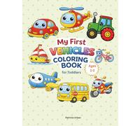 Coloring Book for Toddlers: 12 Easy and Fun Vehicle Coloring Pages for Kids, Preschool, and Kindergarten: Bold Lines, Cute Animals, and Stress-Free Coloring for Little Hands