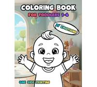 Coloring Book for Toddlers: Expressing Emotions Through Colors - Learn FeelingThrough Fun Baby Faces: A Simple and Sweet Emotions Coloring Book for ... Self-Awareness, and Positive Behavi