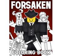 Coloring Book: Forsaken Characters Coloring Pages for Kids Ages 4-8 and 8-12 Featuring Fantasy RPG Game, Dark Quests to Relax & Have Fun