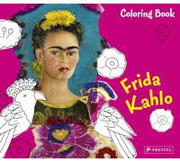 Coloring Book Frida Kahlo /anglais
