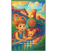 Coloring book: From the story Queen and the Crossroads of Worlds (Extended Version) (Queen’s Great Journeys)