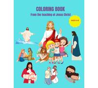 Coloring Book: from the Teachings of Jesus Christ