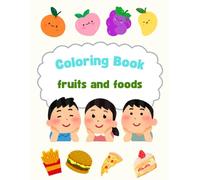 Coloring Book Fruits and Foods