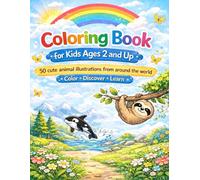 Coloring Book für Kids Ages 2 and Up: 50 cute animal illustations from around the world | Color Discover Learn