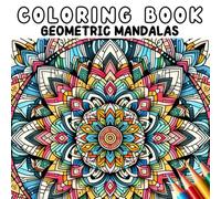 Coloring Book - Geometric mandalas (Coloring Book - Mandalas)