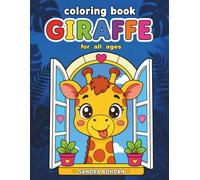 coloring book GIRAFFE: Fun Safari Adventures with Cute, Simple & Easy Coloring Pages for Adults & Kids