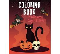 Coloring Book Halloween Cat Dog / For Kids / For Boys and Girls / Presschool Kindergarten Activities / easy guided: pets / 7-12 Age / children / fun while traveling / october / manual skils