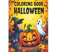 Coloring Book - Halloween (Children & Adults): 50+ Spooktacular Collection of Pumpkins, Ghosts, Witches & More! | Haunted Nights: A Halloween Coloring Collection