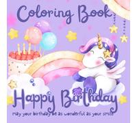 Coloring Book Happy Birthday!: Celebrations