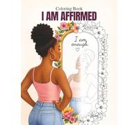 Coloring Book I Am Affirmed