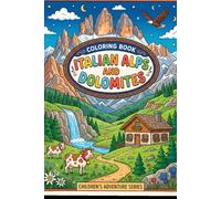 "Coloring Book Italian Alps and Dolomites"