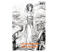 COLORING BOOK JAPAN GARDEN: A journey to color through Japanese serenity