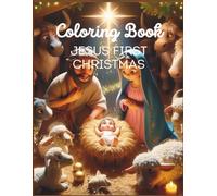 Coloring Book: Jesus First Christmas