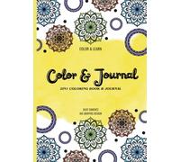 Coloring Book & Journal: 2in1 Book with Prompts (Color & Learn)