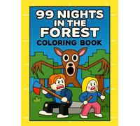 Coloring Book: JUMBO Drawing Pages for Kids Ages 4-8 99 Nights in the Forest Of Characters and Mystery Iconic Scenes 8-12
