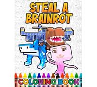 coloring book: JUMBO Drawing Pages Of Characters and Steal A Bra-inrot's Iconic Scenes for Teens Kids Ages 4-8 8-12