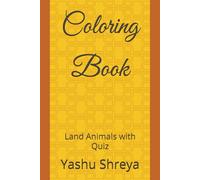 Coloring Book: Land Animals with Quiz