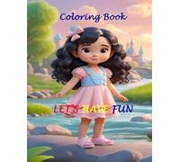 Coloring Book - Lets Have Fun