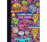 Coloring Book Love Drama (Coloring Chaos)