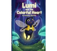 Coloring Book - Lumi and the Colorful Heart (Lumi - Emotional Learning)