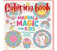 Coloring book: Mandala magic for kids