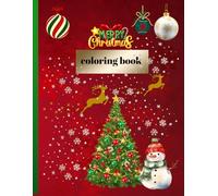 coloring book merry christmas: cute merry christmas coloring book for preschool kindergarten and 3-6 year olds